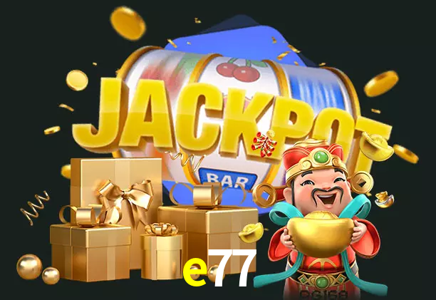 e77 bet