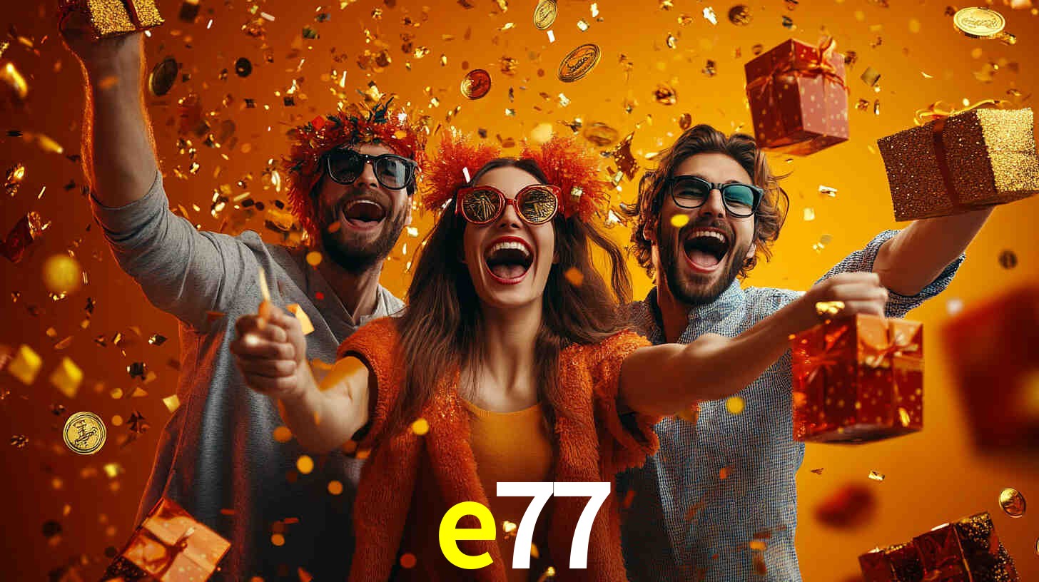e77