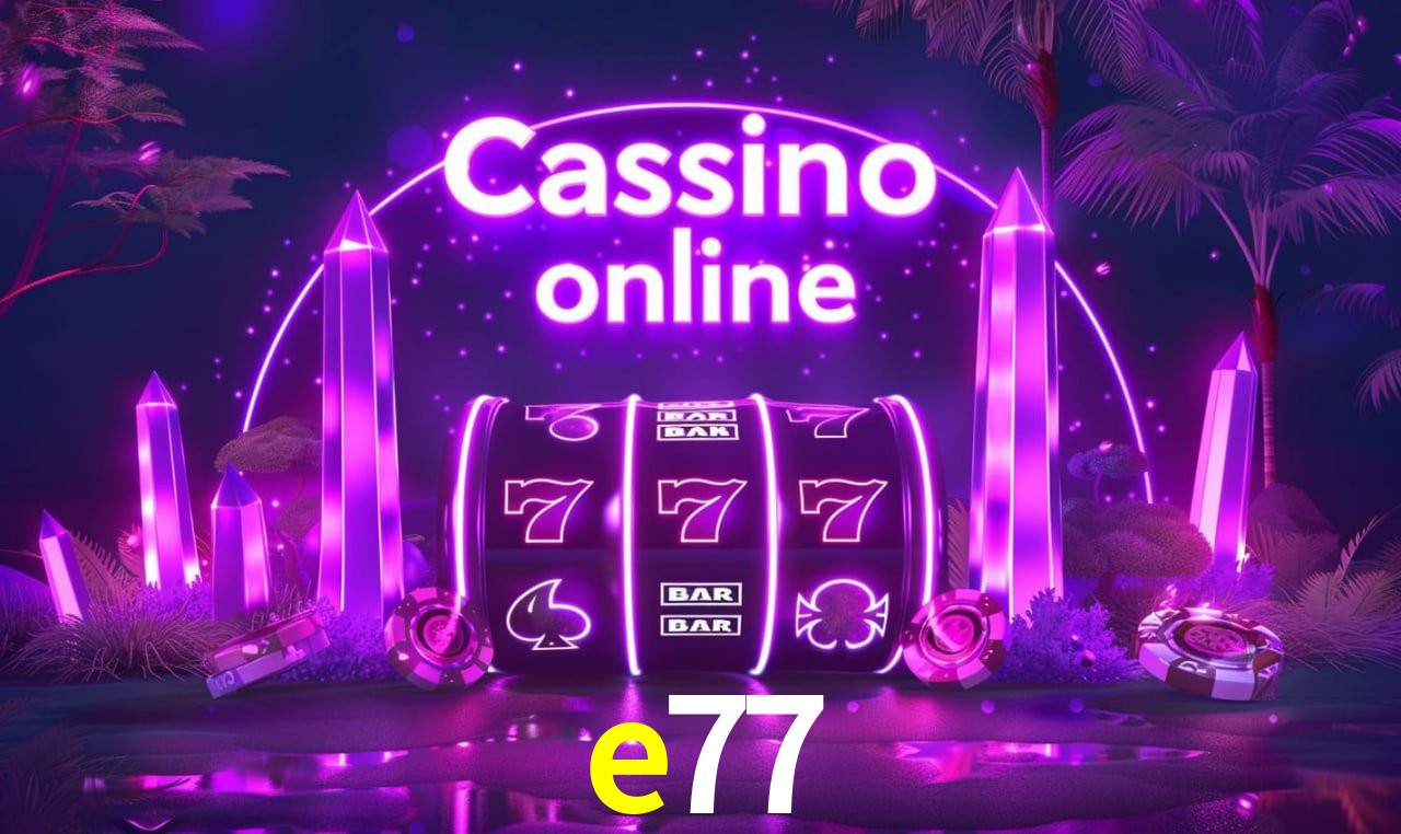 A Popularidade dos Caça-Níqueis no e77