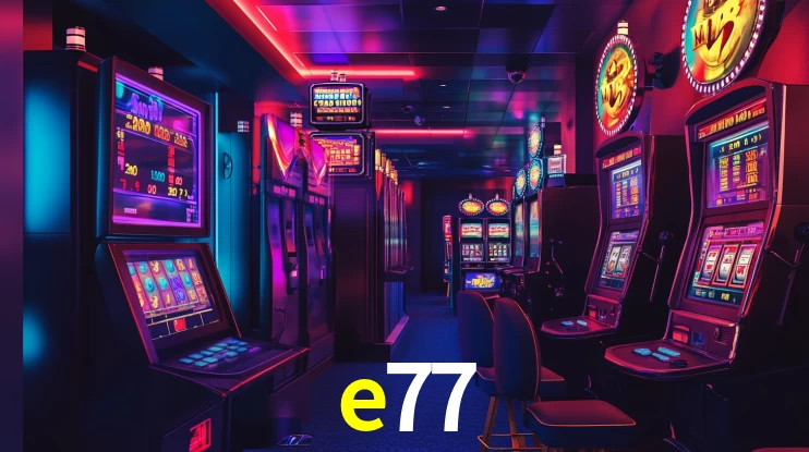 e77